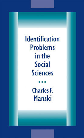 Identification Problems in the Social Sciences Paperback by Charles F. Manski
