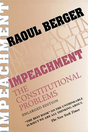 Impeachment Paperback by Raoul Berger