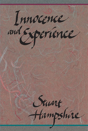 Innocence and Experience Paperback by Stuart Hampshire