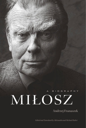 Milosz Hardcover by Andrzej Franaszek
