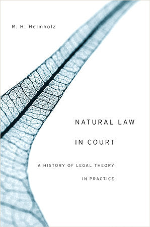 Natural Law in Court Hardcover by R. H. Helmholz