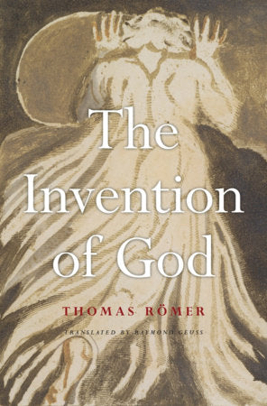 Invention of God Hardcover by Thomas Romer