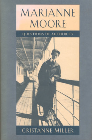 Marianne Moore Hardcover by Cristanne Miller