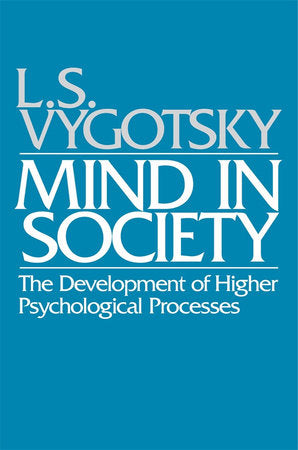 Mind in Society Paperback by L. S. Vygotsky