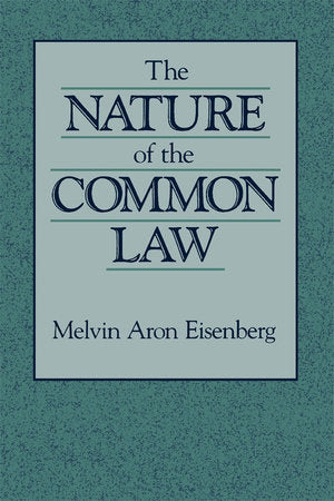 Nature of the Common Law Paperback by Melvin Eisenberg