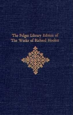 Of the Laws of Ecclesiastical Polity Hardcover by Richard Hooker