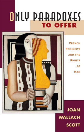 Only Paradoxes to Offer Paperback by Joan W. Scott