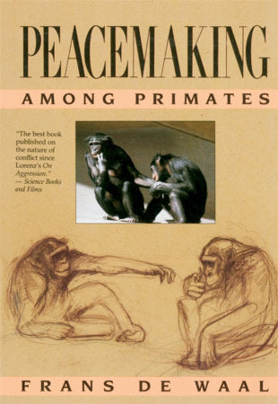 Peacemaking among Primates Paperback by Frans B. M. de Waal