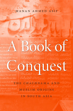 Book of Conquest Hardcover by Manan Ahmed Asif