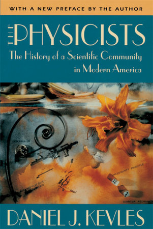 Physicists Paperback by Daniel J. Kevles