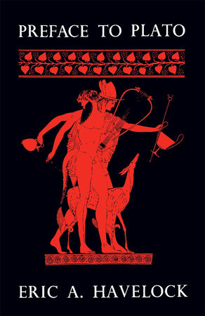 Preface to Plato Paperback by Eric Havelock