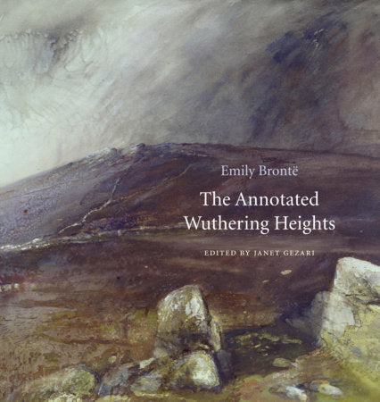 Annotated Wuthering Heights Hardcover by Emily Bronte