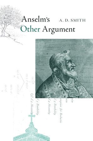 Anselm's Other Argument Hardcover by A. D. Smith