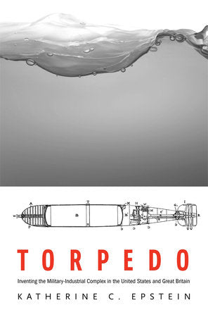 Torpedo Hardcover by Katherine C. Epstein