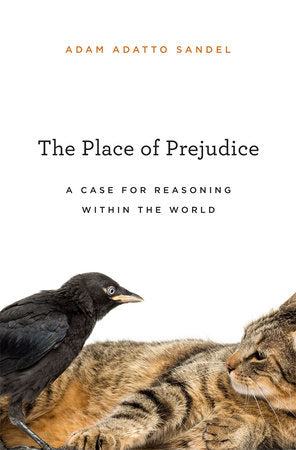 Place of Prejudice Hardcover by Adam Adatto Sandel