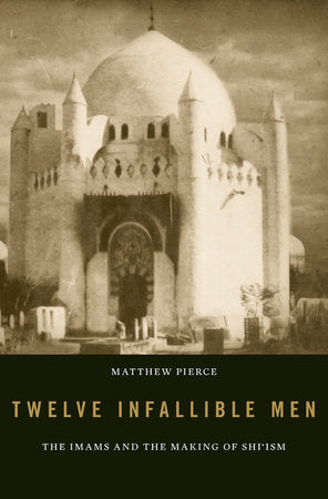 Twelve Infallible Men Hardcover by Matthew Pierce