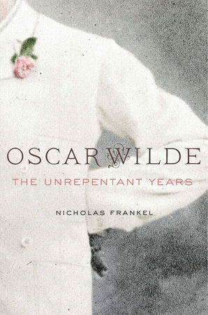 Oscar Wilde Hardcover by Nicholas Frankel