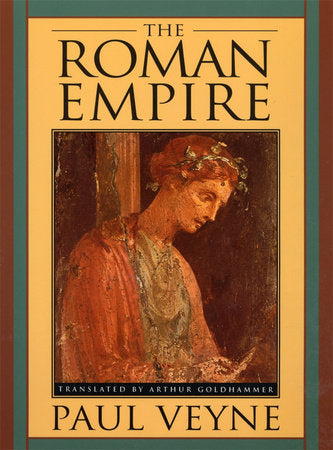 Roman Empire Paperback by Paul Veyne