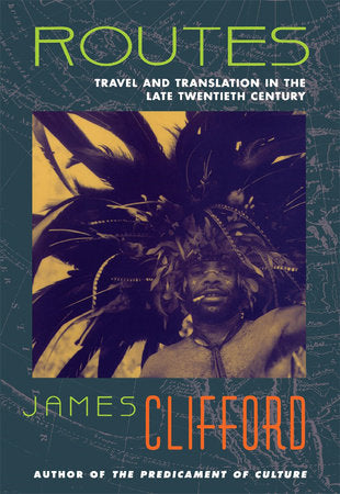 Routes Paperback by James Clifford