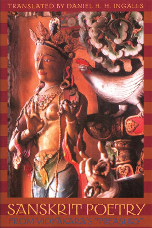 Sanskrit Poetry from Vidyakara's Treasury Paperback by Daniel H. H. Ingalls