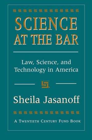 Science at the Bar Paperback by Sheila Jasanoff