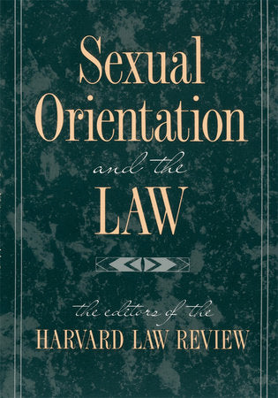 Sexual Orientation and the Law Paperback by Harvard Law Review