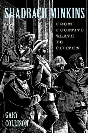 Shadrach Minkins Paperback by Gary Collison