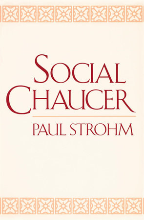 Social Chaucer Paperback by Paul Strohm