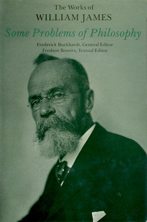 Some Problems of Philosophy Hardcover by William James