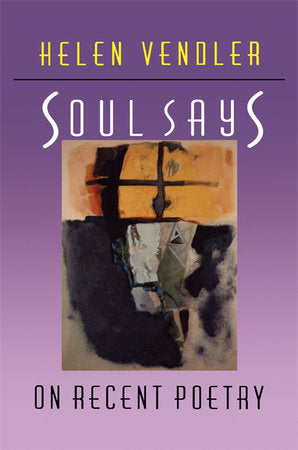 Soul Says Paperback by Helen Vendler