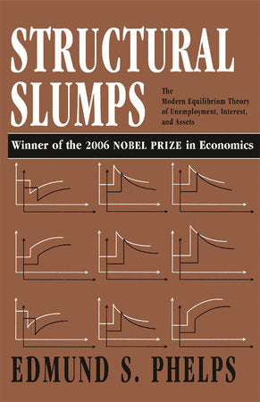 Structural Slumps Paperback by Edmund S. Phelps