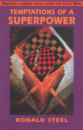Temptations of a Superpower Paperback by Ronald Steel