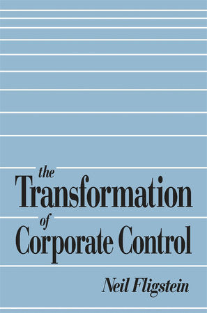 Transformation of Corporate Control Paperback by Neil Fligstein