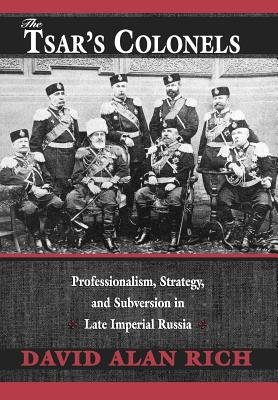 Tsar's Colonels Hardcover by David Alan Rich