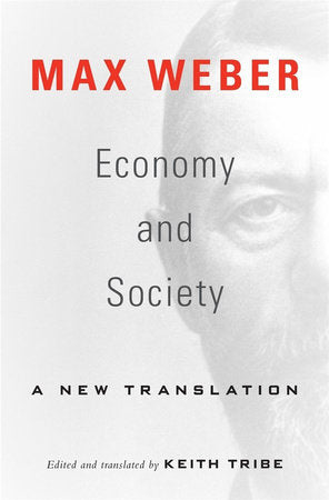 Economy and Society Paperback by Max Weber