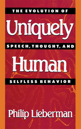 Uniquely Human Paperback by Philip Lieberman