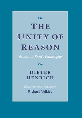 Unity of Reason Hardcover by Dieter Henrich