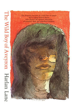 Wild Boy of Aveyron Paperback by Harlan Lane