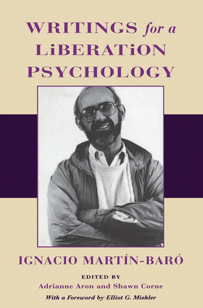 Writings for a Liberation Psychology Paperback by Ignacio Martin-Baro