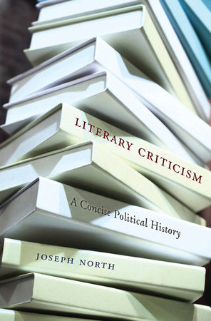 Literary Criticism Hardcover by Joseph North
