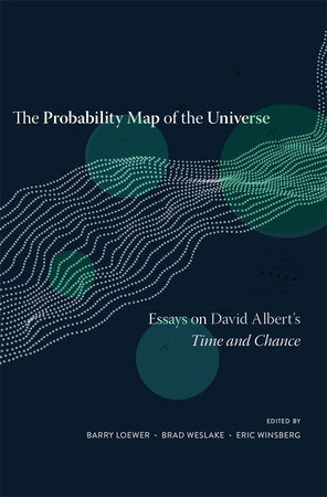 Probability Map of the Universe Hardcover by Barry Loewer