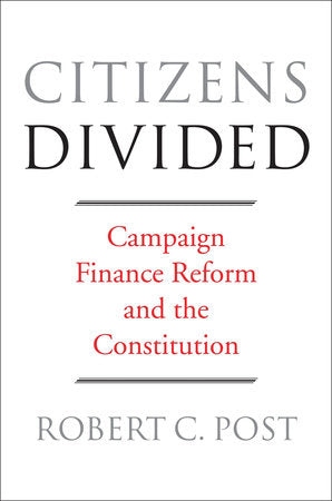 Citizens Divided Paperback by Robert C. Post