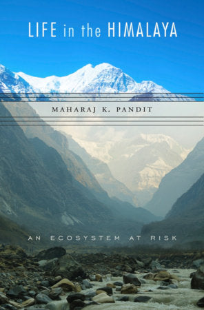 Life in the Himalaya Hardcover by Maharaj K. Pandit