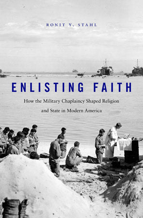 Enlisting Faith Hardcover by Ronit Y. Stahl