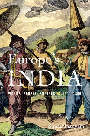 Europe's India Hardcover by Sanjay Subrahmanyam