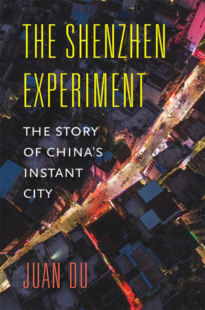 Shenzhen Experiment Hardcover by Juan Du