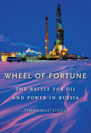 Wheel of Fortune Paperback by Thane Gustafson