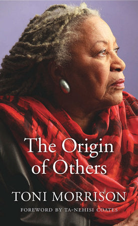 Origin of Others Hardcover by Toni Morrison