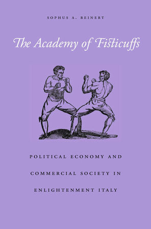 Academy of Fisticuffs Hardcover by Sophus A. Reinert