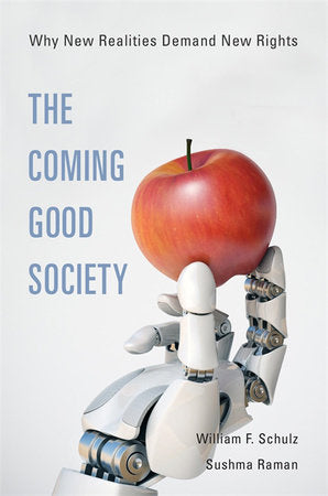 Coming Good Society Hardcover by William F. Schulz
